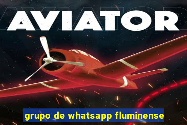 grupo de whatsapp fluminense